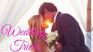Wedding Trivia Quiz