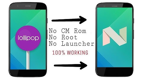 Install Android 7.0 Nougat In Any Android Device [ No Root ]