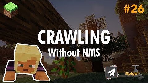 Ep26. Crawling - Minecraft Plugin Development