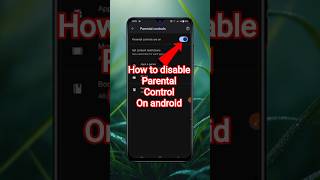 How to disable parental controls on android ।। #ytshorts #shorts #tutorial #tipsandtricks #tech