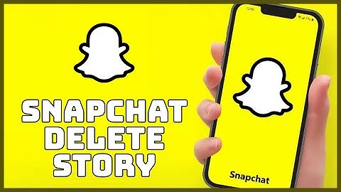 How to Delete Snapchat Story 2025?