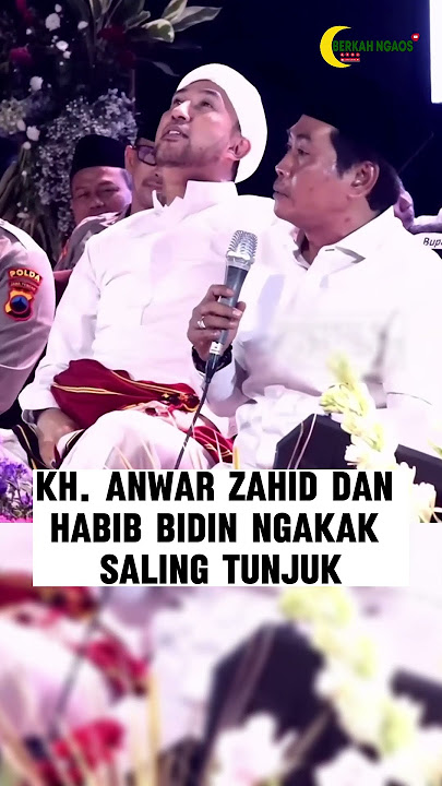 NGAKAK SALING TUNJUK KH. ANWAR ZAHID GOJLOK HABIB BIDIN  #anwarzahid #azzahir #habibbidin