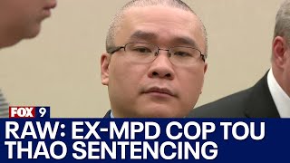 Ex-MPD cop Tou Thao sentencing: RAW