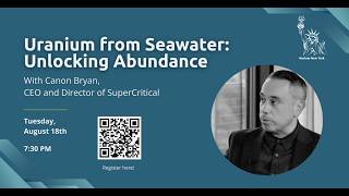 Uranium From Seawater: Unlocking Abundance | August 18th, 2026