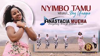 Anastacia Muema- Nyimbo Tamu Official Video 4K Video 