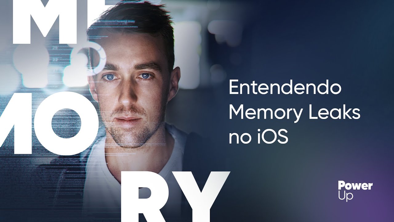 Entendendo Memory Leaks no iOS | PowerUp #30 - YouTube