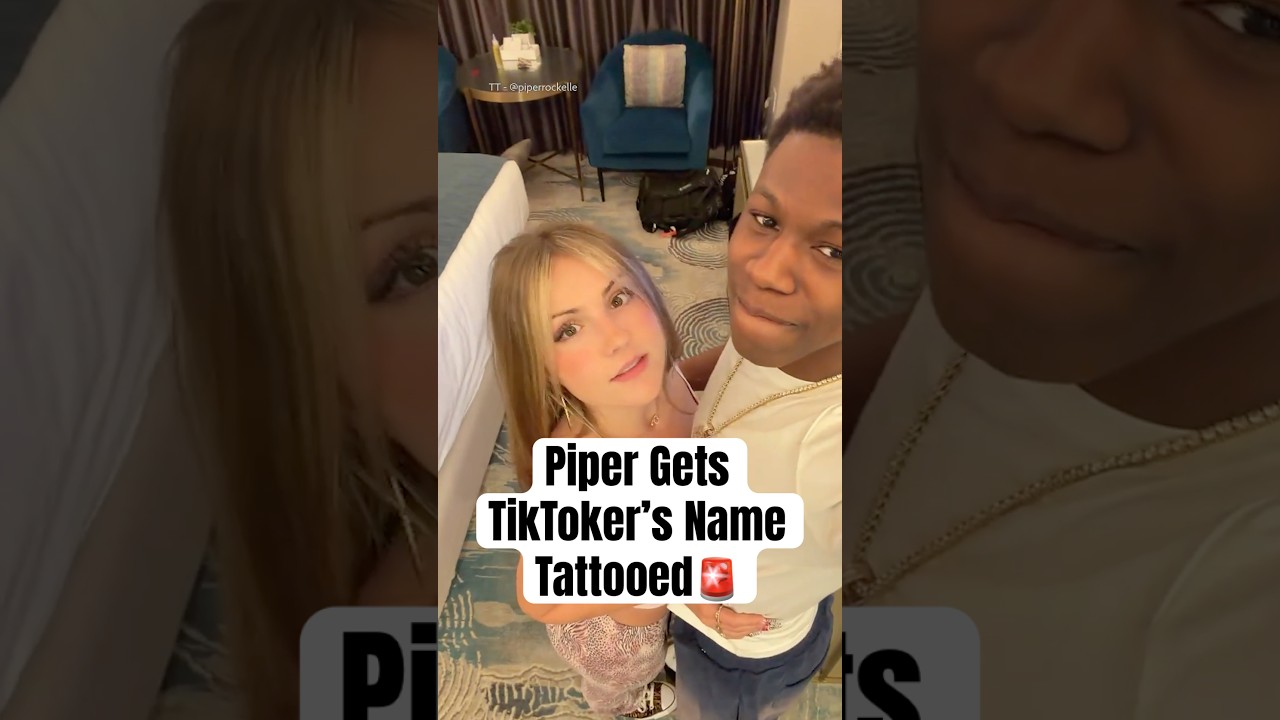 Piper Rockelle Gets TikTokers Name Tattooed 