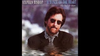 Something New In My Life - Stephen Bishop W/ Lyrics