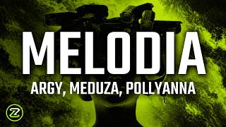 Argy, MEDUZA - Melodia ft. PollyAnna | MELODIC TECHNO