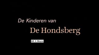 Download Lagu Kinderen van De Hondsberg Afl. 3: Boyce MP3