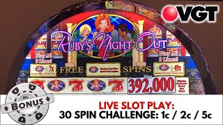 VGT Ruby's Night Out - is it best on Pennies, Two Cents, or Nickels?  New Slot Challenge!!