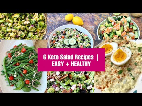 Keto Diet | 6 Healthy Quick & Easy Salad Recipes for Weight Loss