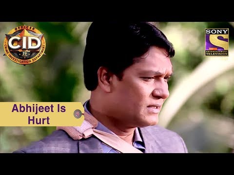 Your Favorite Character | Abhijeet Is Hurt | CID