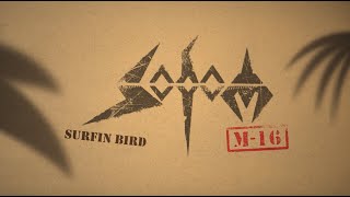 SODOM - Surfin&#39; Bird (2021 - Remaster) [Official Visualizer]