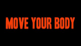Will Clarke & HoneyLuv - Move Your Body feat. Moxie Knox (Lyric Video)