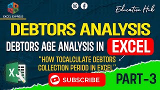 Excel Analysis: Aged Debtors Analysis in Excel | Data Analysis Using Excel