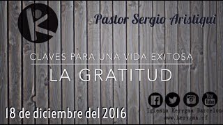 La gratitud - Domingo 18-12-16