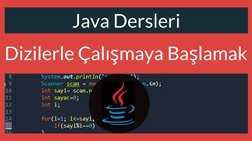 Java Dersi 14 : Dizilerle Çalışmaya Başlamak