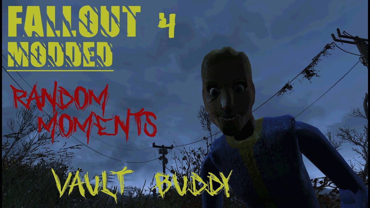 Fallout 4 Modded - Vault Buddy Companion Quest