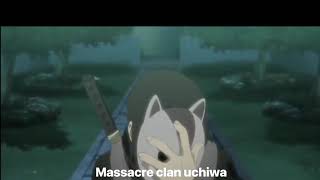 MASSACRE du clan UCHIWA(VF) /ITACHI tue ses parents et son clan