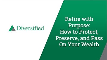 Retire with Purpose: Protect, Preserve, and Pass on Your Wealth with Christian Foster, CFP®
