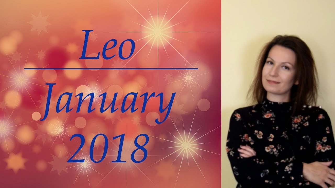 Leo Horoscope | January 2018