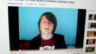 RE: Re: The top 10 most stupid mistakes atheists make