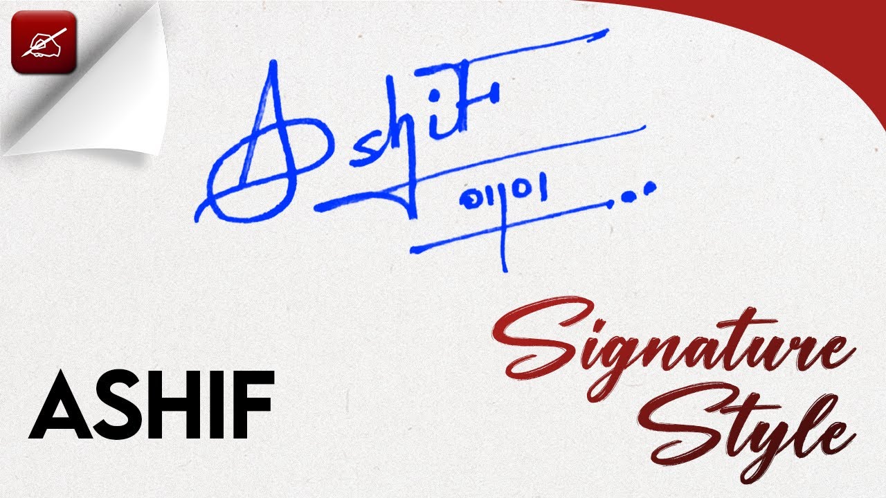 ✔️ Ashif Name Signature Design - A Signature Style - How to Signature Your Name