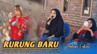 Download Lagu Rurung Baru sasak terbaik aldeva musik ft aolina lestari MP3