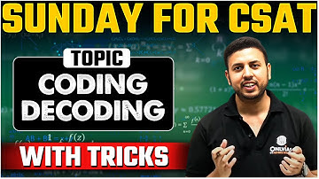 UPSC CSAT - All about Coding Decoding | UPSC 2025 -26 |  Short Tricks | OnlyIAS CSAT