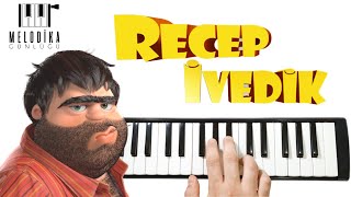 Recep İvedik 🧔🏻 Jenerik Müziği || Melodika Günlüğü Resimi