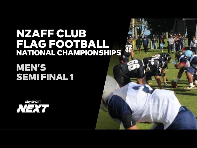 MEN'S SEMI FINAL 1   | NZAFF CLUB FLAG FOOTBALL NATIONAL CHAMPIONSHIPS class=