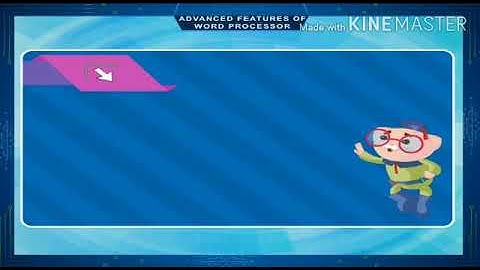 Class V Computer-Ch-3 Advanced features of Word 2013