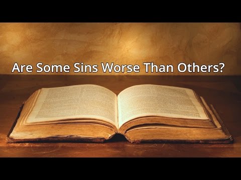 Are Some Sins Worse Than Others?