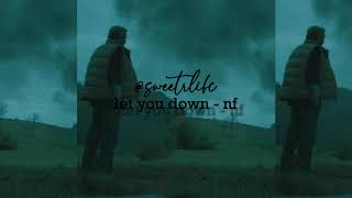 NF let you down - edit audio (vent)