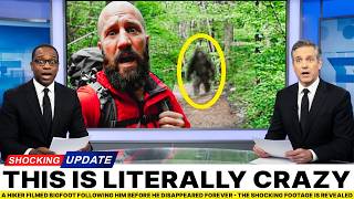 Missing Hiker's Last Video Shows Something Whistling in the Trees Before a Bigfoot Appears