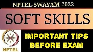 NPTEL | Soft Skills | Important Tips Before Exam | 30th Oct 2022 screenshot 1