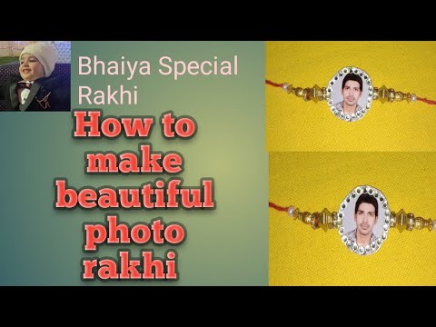How to make beautiful photo Rakhi /DIY photo Rakhi 