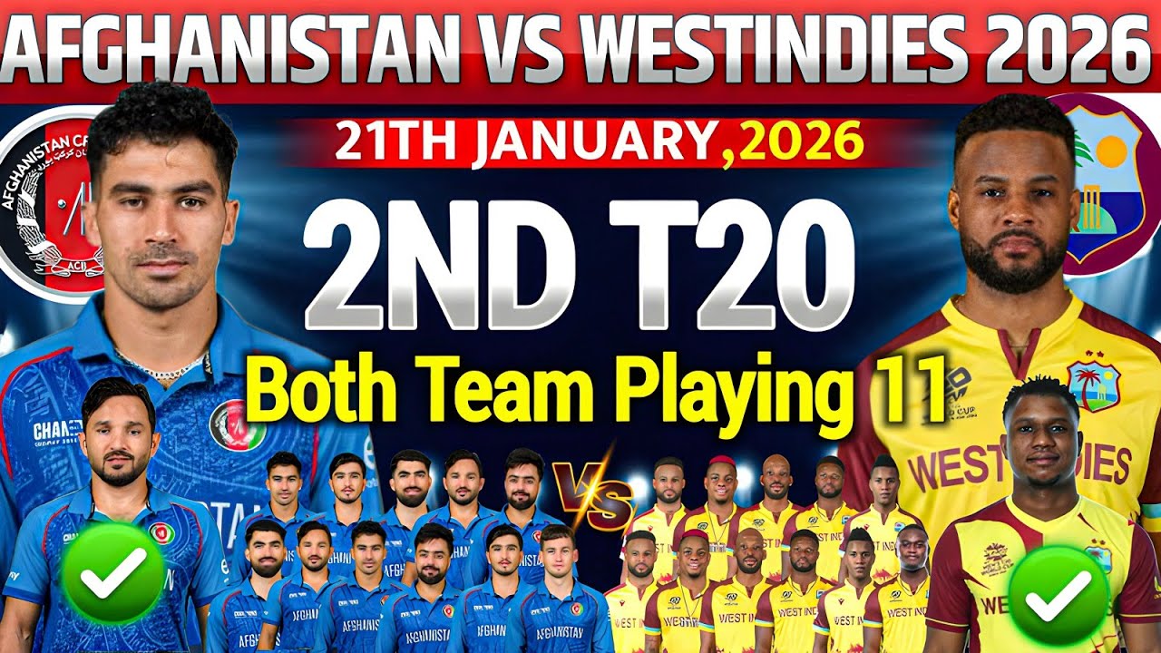 Afghanistan Vs West Indies 2nd T20 Match Confirm Final Playing11 2026|Wi vs Afg 2nd T20 Playing 11 