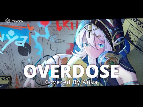 Overdose - なとり [ natori ] (cover) | ANYA 🐘