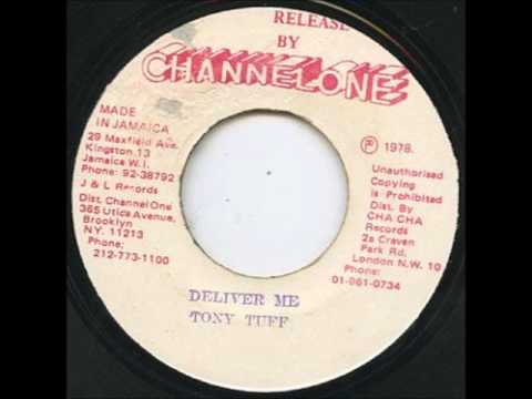 ReGGae Music 540 - Tony Tuff - Deliver Me [Channel One]