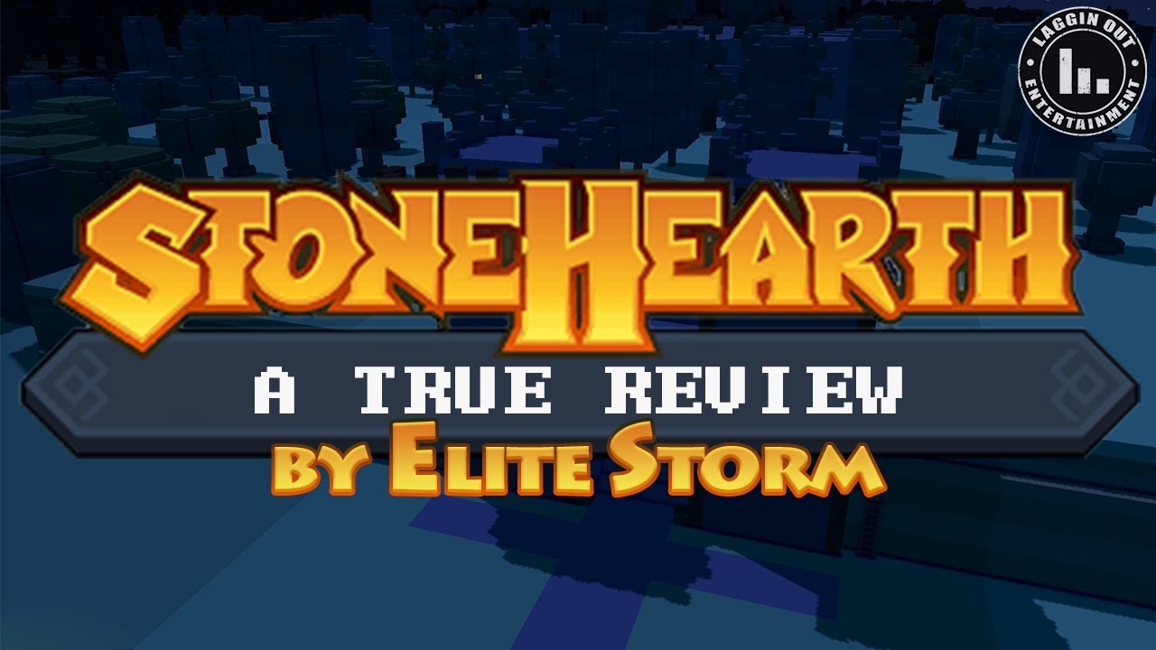 STONEHEARTH: A TRUE REVIEW