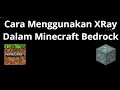 Cara Menggunakan XRay Dalam Minecraft Bedrock PS4PS5, Xbox, MCPE, Switch, PC - Röntgen