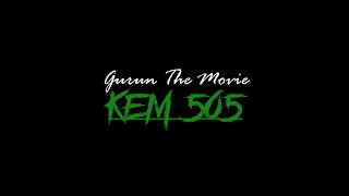 GURUN THE MOVIE KEM505 - ARAHAN RAJA AZREY