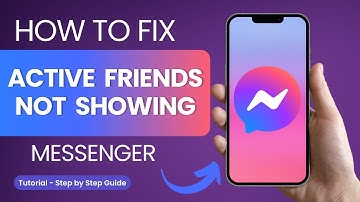 How to Fix Facebook Messenger Not Showing Active Friends?