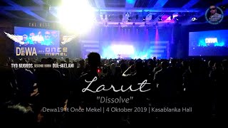 DEWA19 ft Once Mekel | LARUT [Lirik] by KakekGaul