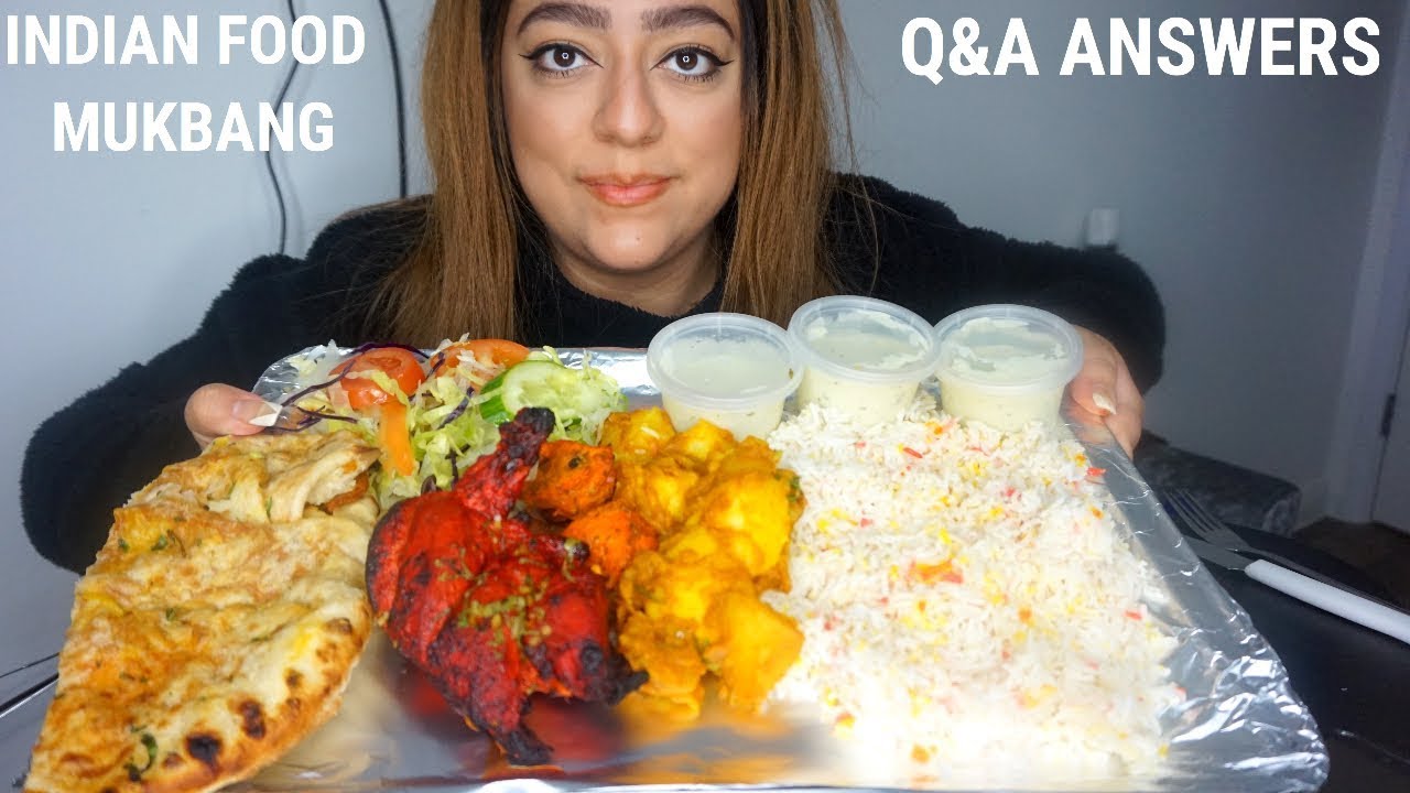 INDIAN FOOD MUKBANG | ANSWERING YOUR QUESTIONS