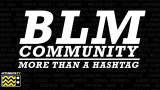 Politics of Protest | BLM Community "More than a Hashtag"