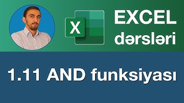 Excel dərsləri - 1.11 Exceldə AND funksiyası | Excel VE formülü | AND functions | Функция И в Excel