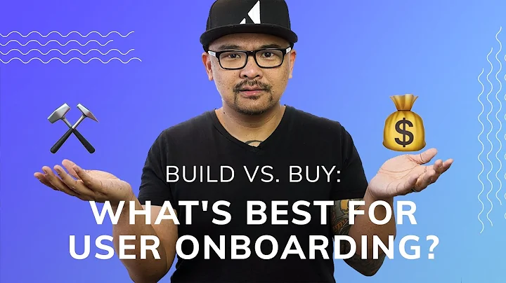 Build vs. buy user onboarding tools? Which one is best for you?!? 🤔